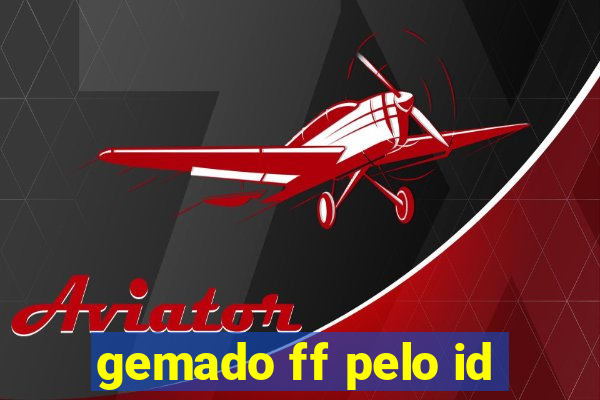 gemado ff pelo id